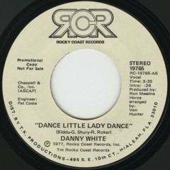 Dance Little Lady Dance