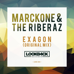 Marckone & The Riberaz - Exagon (Original Mix) | OUT NOW!