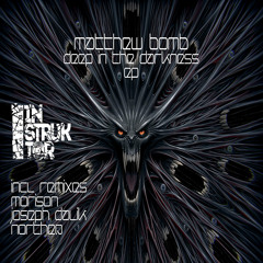 Matthew Bomb - Evil (Joseph Dalik Remix)