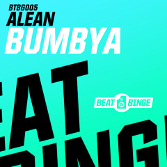 ALEAN - Bumbya (Original Mix) *As Played On Hardwell On Air #209*