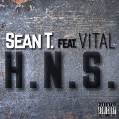 Sean T. ft. Vital - H.N.S [BayAreaCompass]