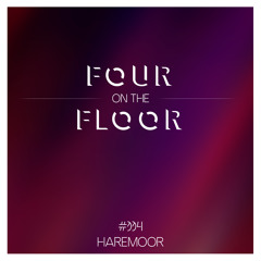 Four On The Floor #004: Haremoor