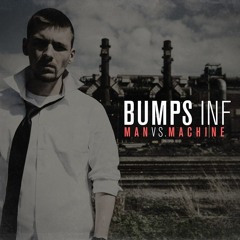 Bumps INF - Beautiful (feat. Bizzle)