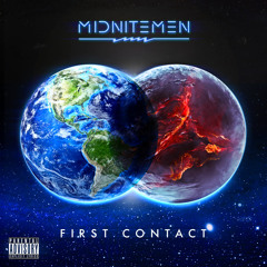 MIDNITEMEN - FIRST CONTACT (One Track Mix)