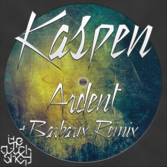 Kaspen - Ardent (Barbarix Remix)