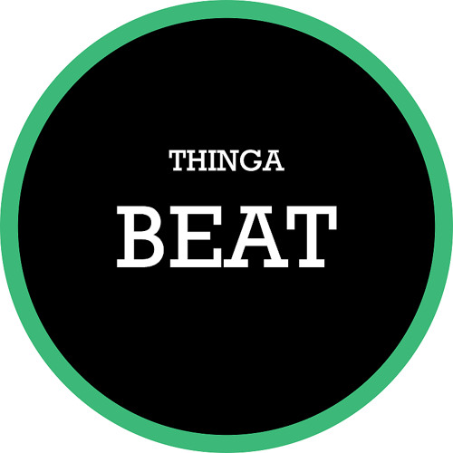 Thinga - Beat (Original Mix) [FREE D/L @ 70 LIKE]