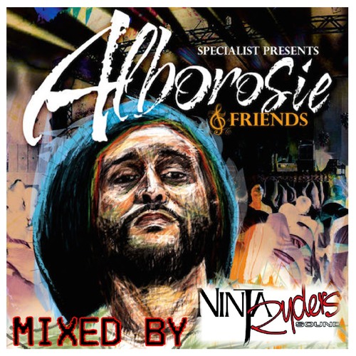 Alborosie And Friends Mixtape (Mixed by Ninja Ryders Sound)
