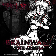 Brainwash - The Album (Album Preview)