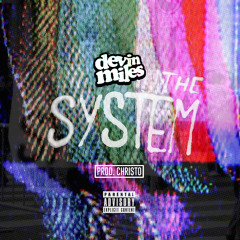 The System  |Prod. Christo|