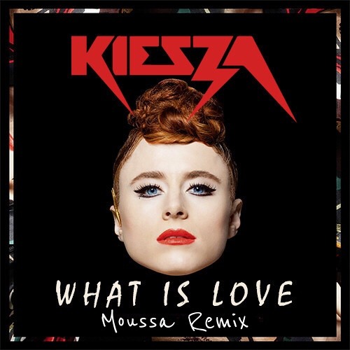 Kiesza what is love