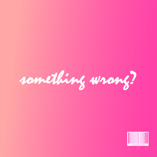 Something Wrong? - LODlabs