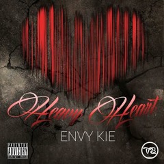 Envy Kie - Heavy Heart