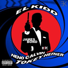 JAMES BOND Ft. Neno Calvin & Tokey Hefner