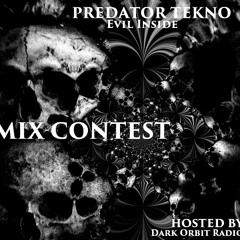 Predator Tekno - Evil Inside (original Mix) - REMIX CONTEST - End 10/05/2015