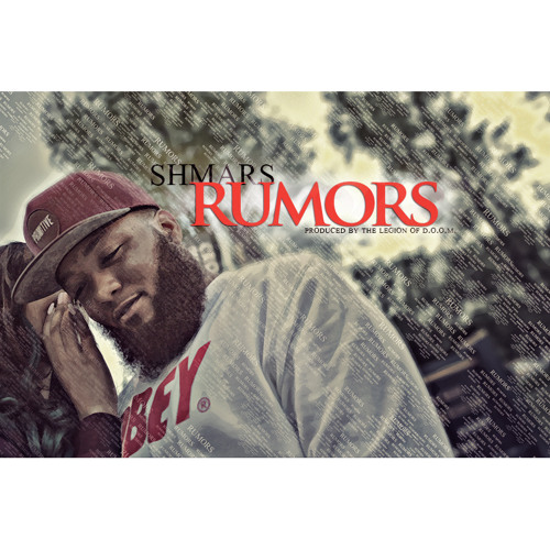 Rumors (Prod. By The Legion Of D.O.O.M)