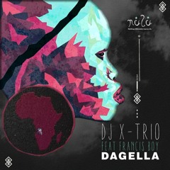 DJ X-Trio Feat. Francis Boy - Dagella