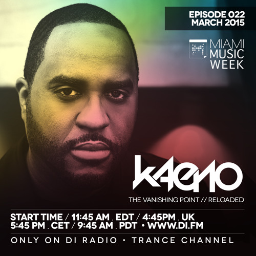 Kaeno - The Vanishing Point Reloaded 022 (24-03-2015) Kaeno - The Vanishing Point Reloaded 022 (24-03-2015)