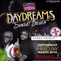 DAYDREAMS PIER 1 TAKE OVER [COPPERASH x SUPASTYLZ]