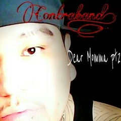 Contraband - Dear Momma pt2