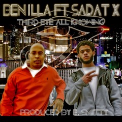 Ben iLLa Feat. Sadat X - Third Eye All Knowing (Prod. By E. Smitty)
