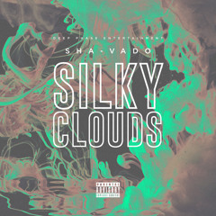 Silky Clouds (Explicit)