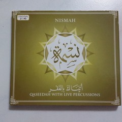 NISMAH's 'AtainaaKa bil faqri' CD Snippet