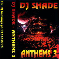 DJ Shade - Anthems 3