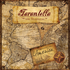 Tarantella sin Fronteras - L'America (album)