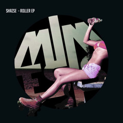 Shazse - Roller (NDYD Exclusive)(OUT NOW on Mimesis Records)