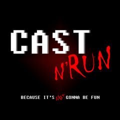 Cast'n'Run #01
