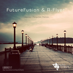 FutureFusion & R-Flyer - Leaving  [Liquid Brilliants]