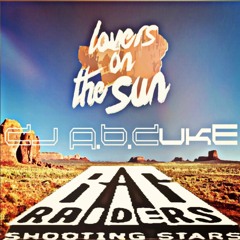 Lovers On The Sun Ft Shooting Stars (DJ A.B.Duke)