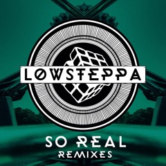 Low Steppa Feat. Kelli Leigh - So Real - Sam Divine & Curtis Gabriel RMX (RINSE FM RIP)