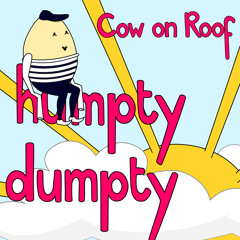 Humpty Dumpty (Sat on a Wall) | music and lyrics