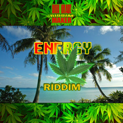 Energy Riddim [ instrument Version ]