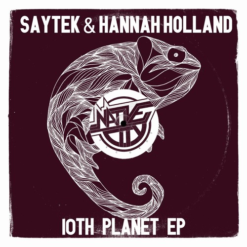 10th Planet - Saytek & Hannah Holland (Snippet)