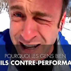 Pourquoi les gens biens sont contre-performants épisode 5