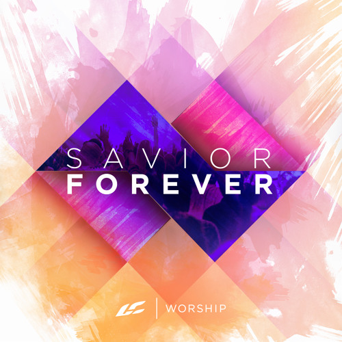 Savior Forever - EP