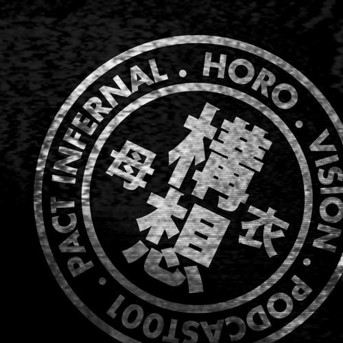 Stream Pact Infernal - Horo Vision Podcast 001 by Samurai Music | Listen  online for free on SoundCloud