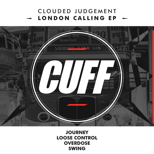 CUFF018: Clouded Judgement - Swing (Original Mix) [CUFF]