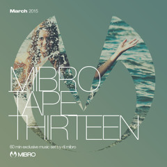 MibroTapeThirteen - March2015