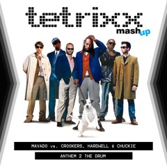 Mavado Vs. Crookers, Hardwell & Chuckie - Anthem 2 The Drum (Tetrixx Mash Up)