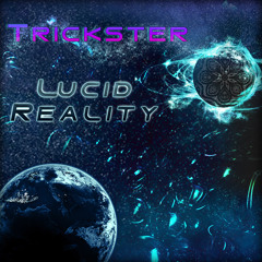 Lucid Reality (Original Mix) Free Download