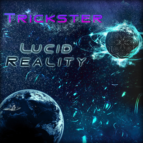 Lucid Reality (Original Mix) Free Download