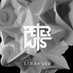 Peter Luts - Stranger (Extended Mix) PREVIEW
