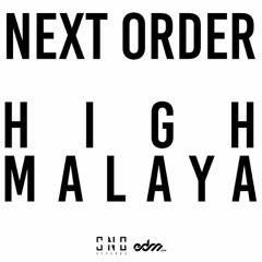 Next Order - Highmalaya