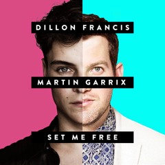 Martin Garrix - Set Me Free