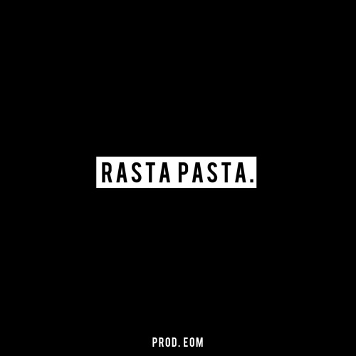 Rasta Pasta Feat. JohnNY U. (prod. EOM)