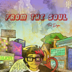From The Soul (FULL ALBUM STREAM)