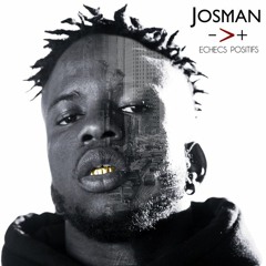 L'oiseau rare - Josman